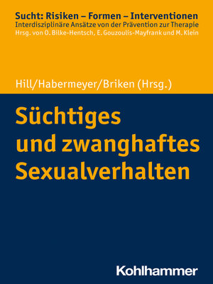 cover image of Süchtiges und zwanghaftes Sexualverhalten